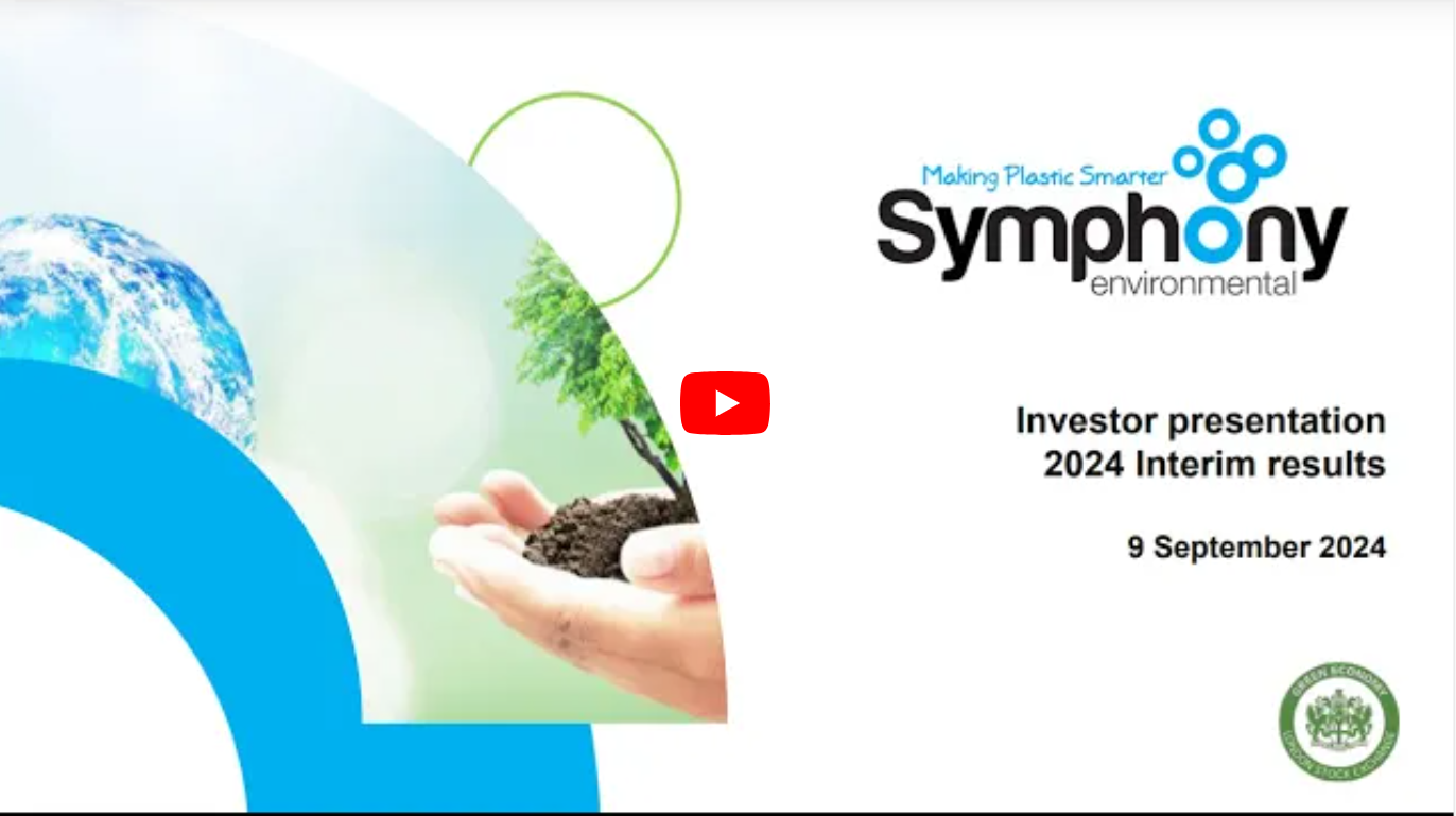 Symphony Environmental Technologies Plc – Interim Results Presentation 9-9-24